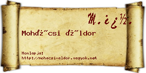Mohácsi Áldor névjegykártya